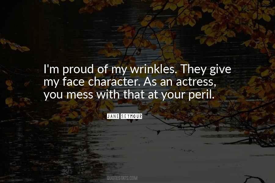 Quotes About Wrinkles #1073945