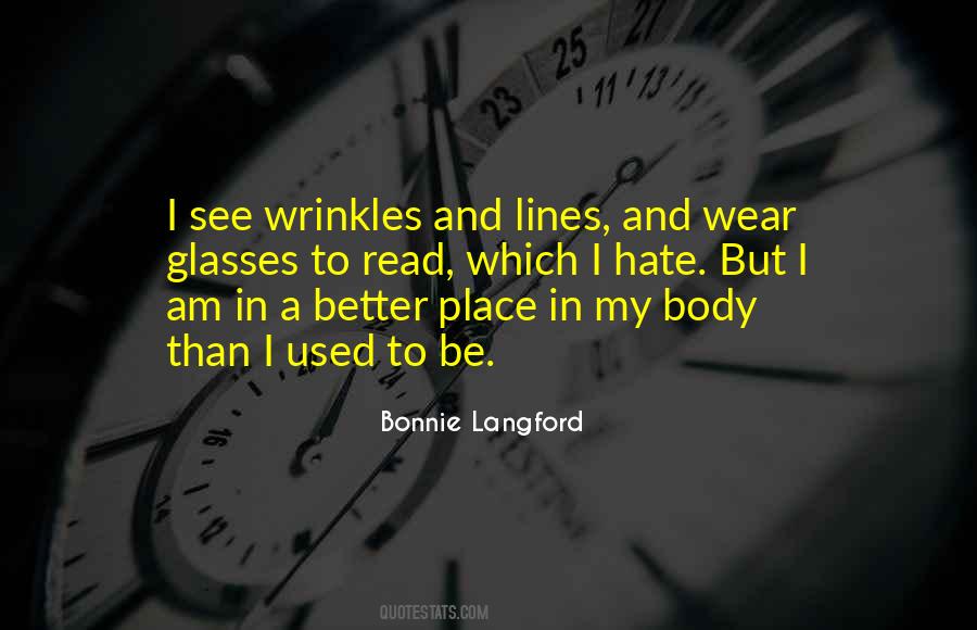 Quotes About Wrinkles #1277666