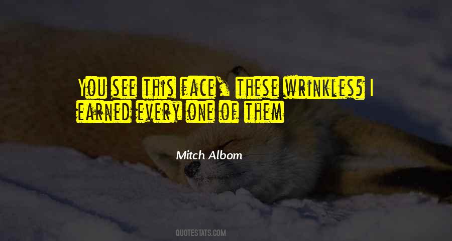 Quotes About Wrinkles #1313712