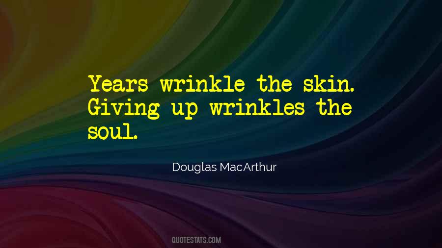 Quotes About Wrinkles #1652516