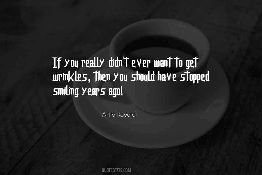 Quotes About Wrinkles #932643