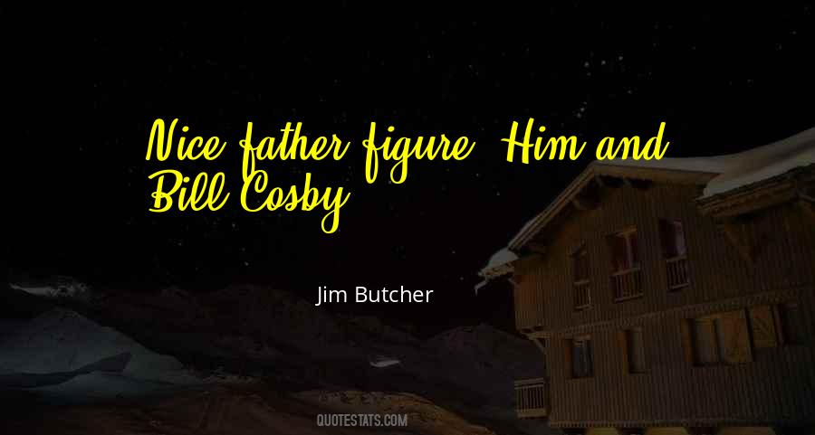 Quotes About Father Figure #1532721