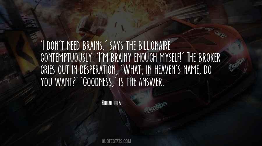 Quotes About Brainy #1826714