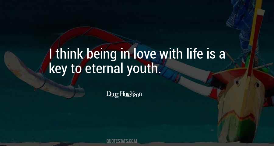 Quotes About Eternal Youth #429386