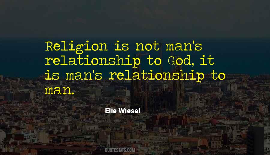 Quotes About Relationship To God #1166219