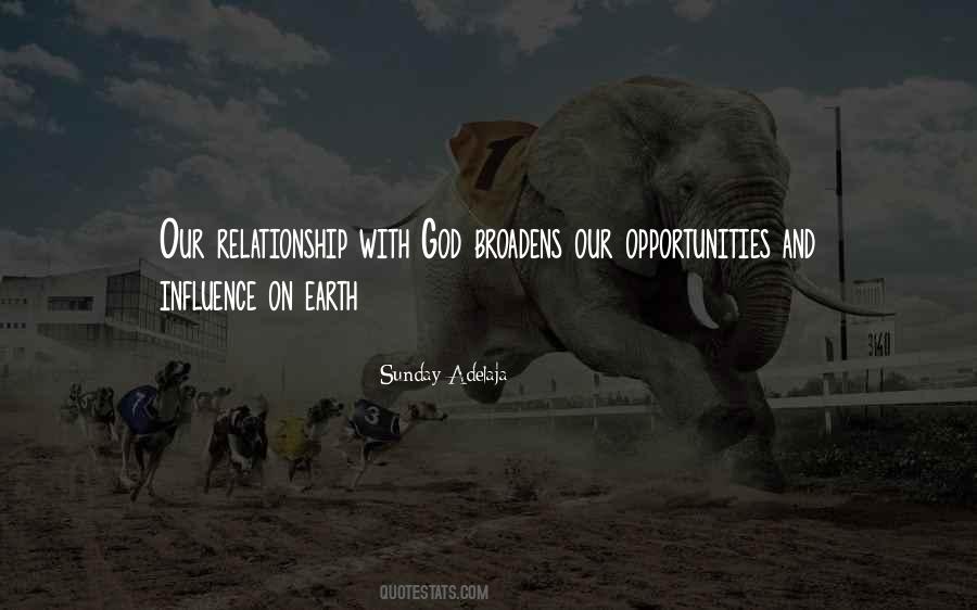 Quotes About Relationship To God #18786