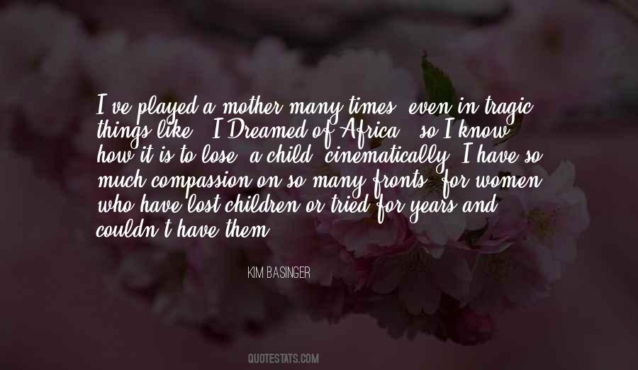 Quotes About Mother Africa #407853