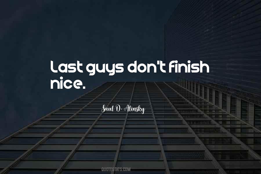 Quotes About Why Nice Guys Finish Last #111722