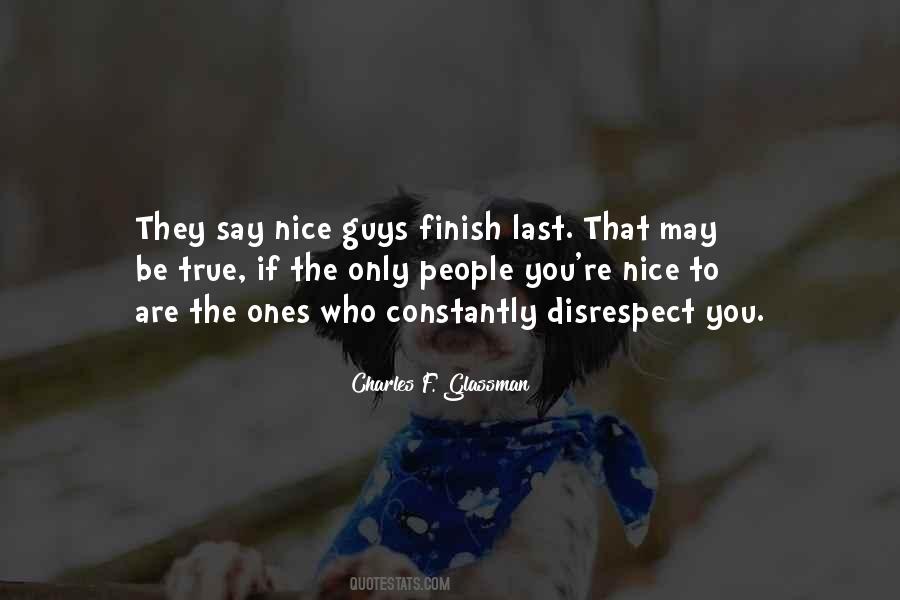 Quotes About Why Nice Guys Finish Last #202142