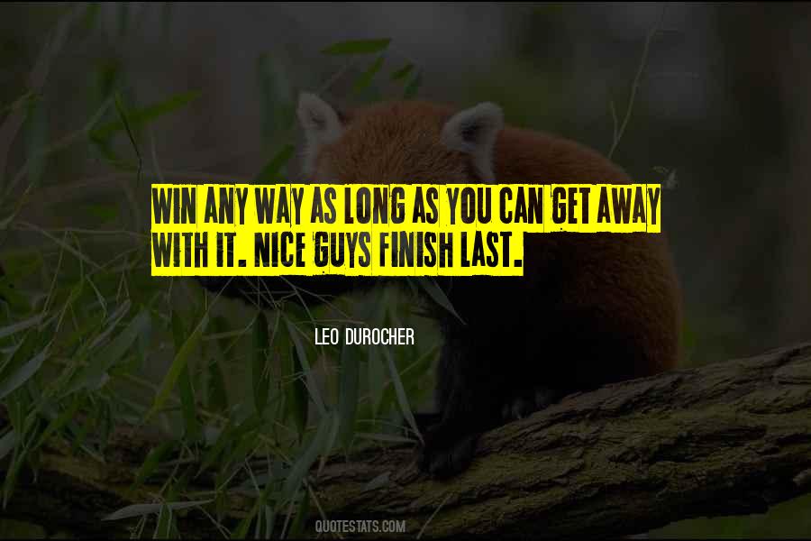 Quotes About Why Nice Guys Finish Last #895683