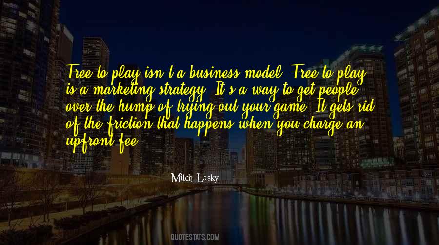 Quotes About Marketing Your Business #1463826