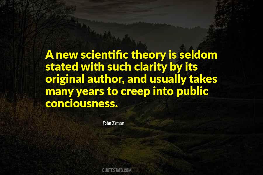 Theory Of Conciousness Quotes #342947