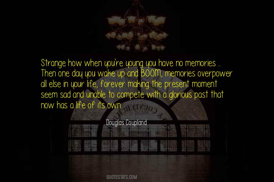 Quotes About Making Memories #433301