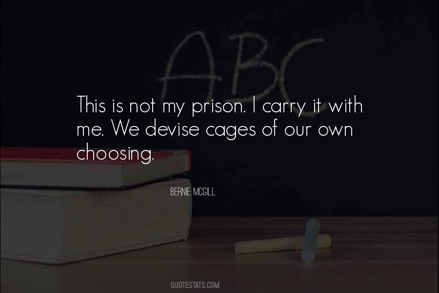 Quotes About Not Choosing Me #1384948