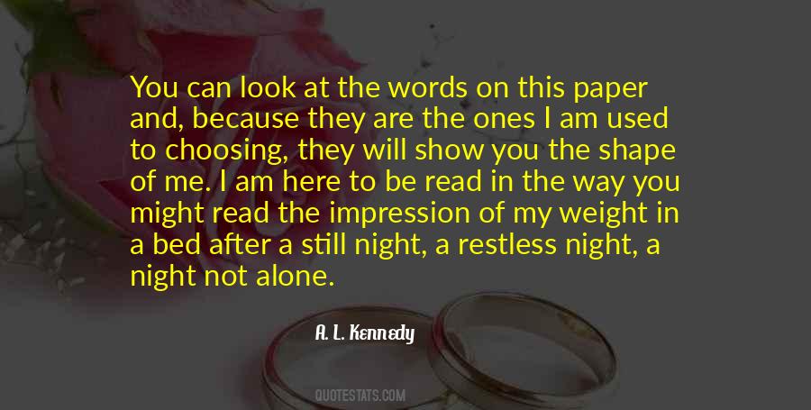 Quotes About Not Choosing Me #1748455
