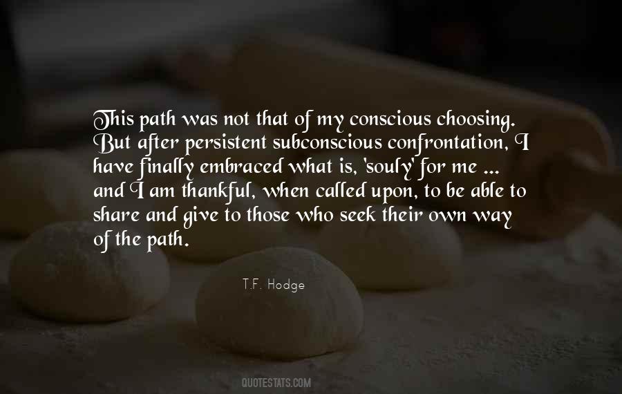 Quotes About Not Choosing Me #1771334