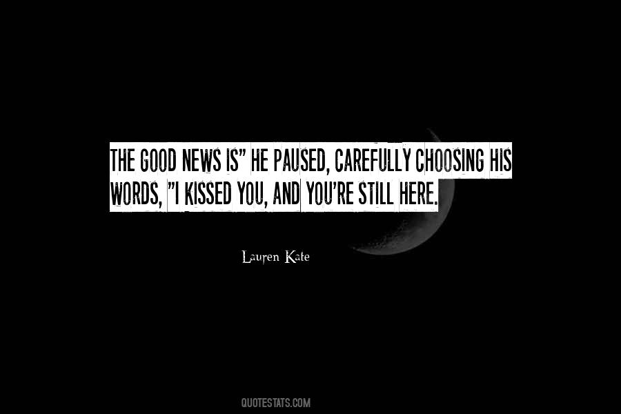 Quotes About Not Choosing Me #54684