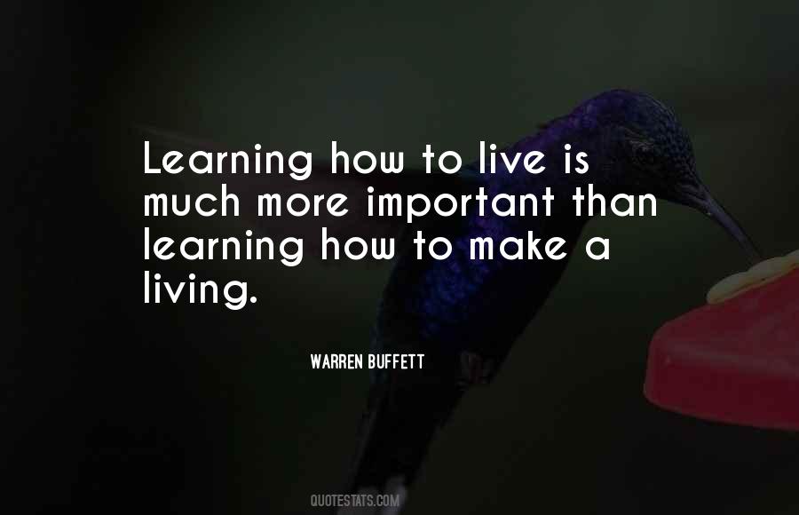 Quotes About Learning To Live #383591