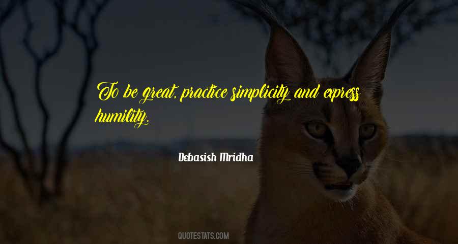 Quotes About Simplicity And Humility #1317531