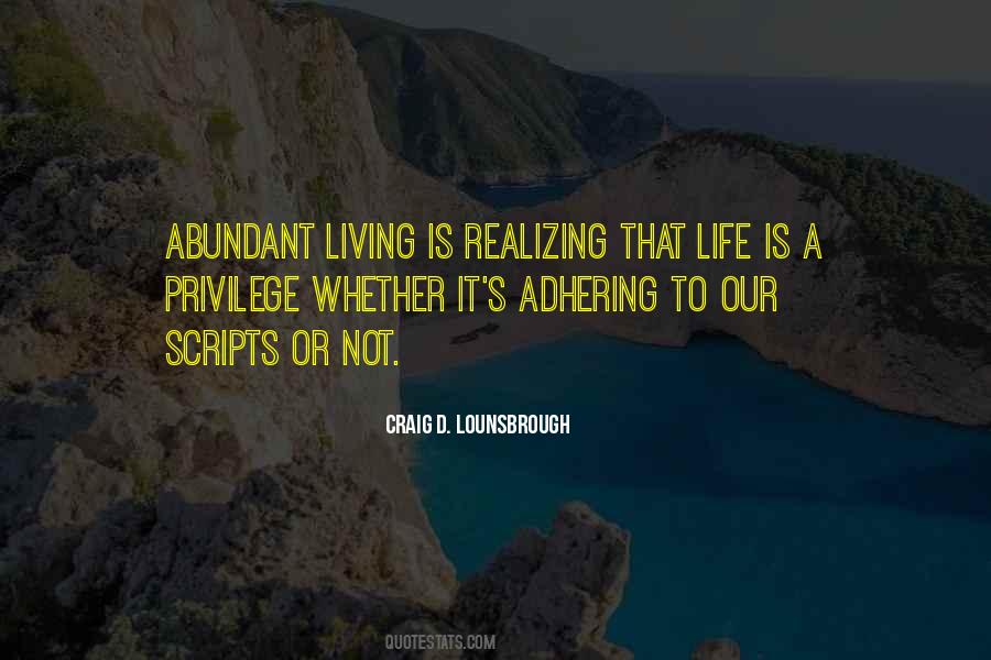 Abundant Living Quotes #1144986