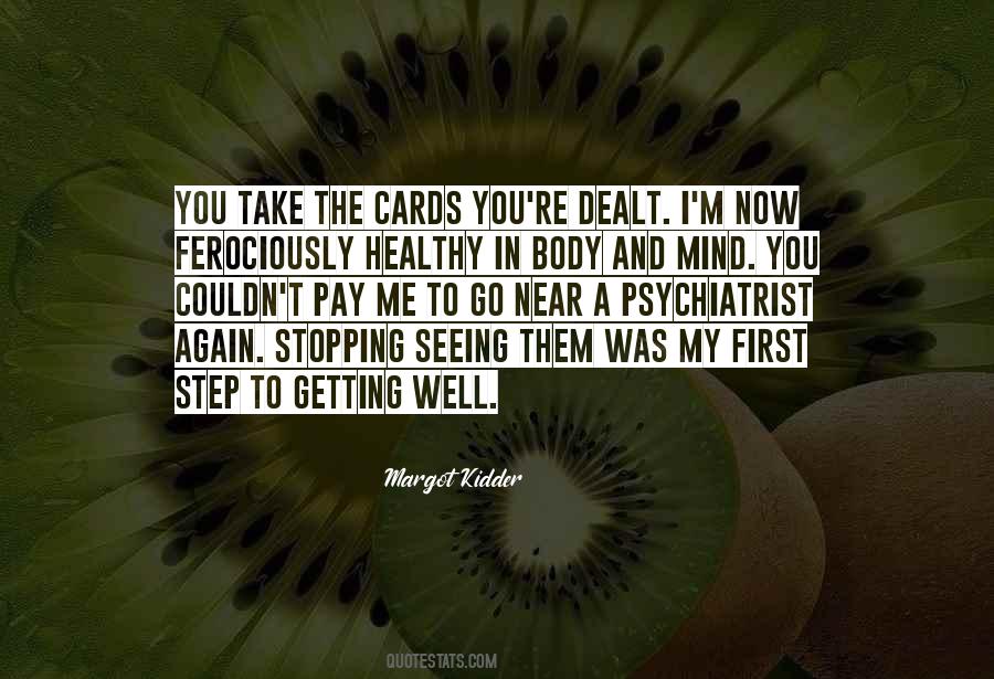 Quotes About Healthy Body And Mind #1662722