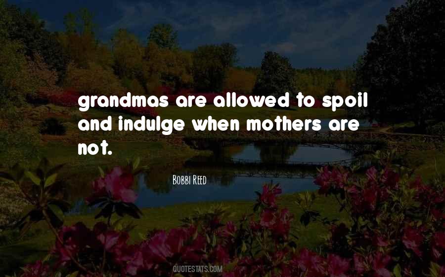 Quotes About Grandmas #934263