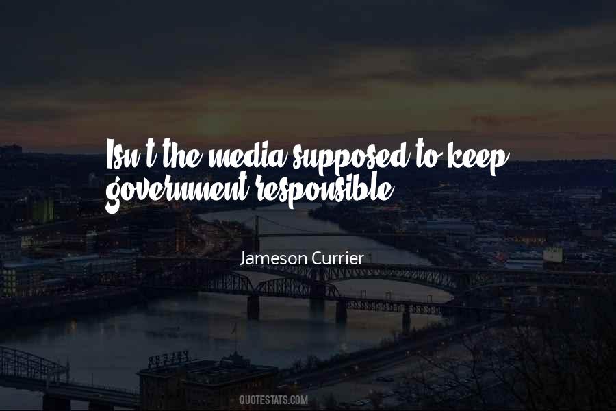 Quotes About Responsible Government #1417547