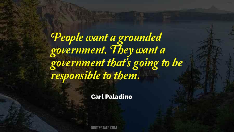 Quotes About Responsible Government #1422660