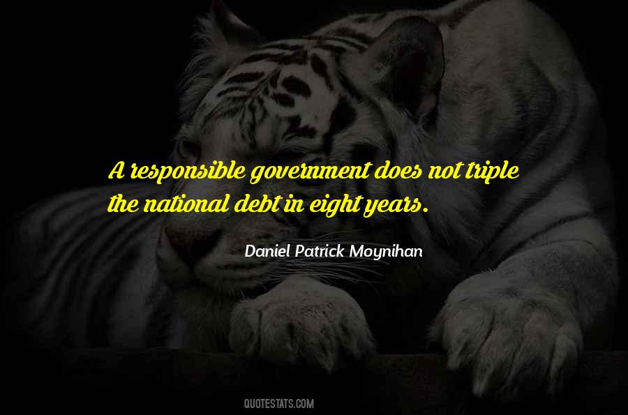 Quotes About Responsible Government #487698