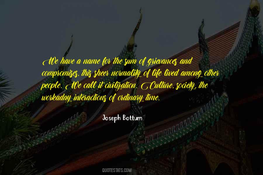 Quotes About Society And Culture #368664