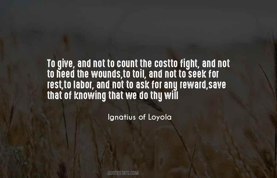 Quotes About St. Ignatius #293251