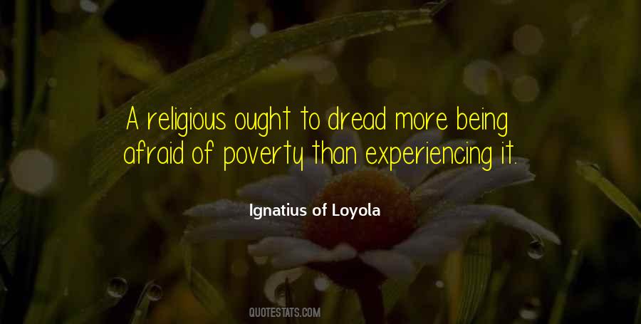 Quotes About St. Ignatius #321544