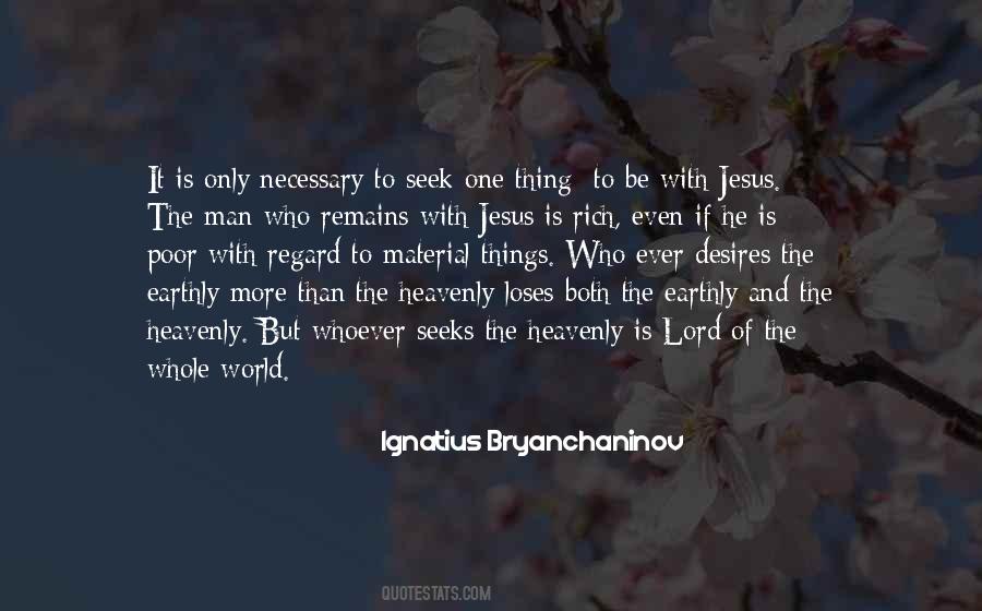 Quotes About St. Ignatius #353649