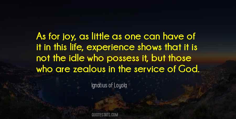 Quotes About St. Ignatius #547548