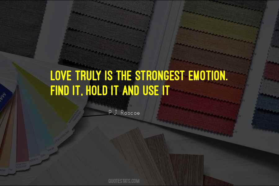 Quotes About Emotion And Love #413825