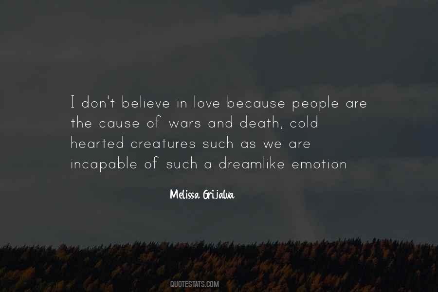Quotes About Emotion And Love #604994