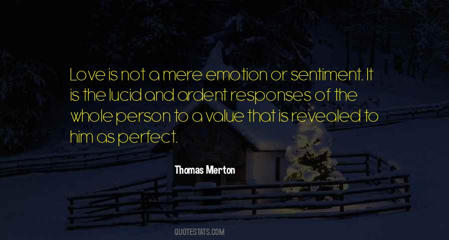 Quotes About Emotion And Love #643471