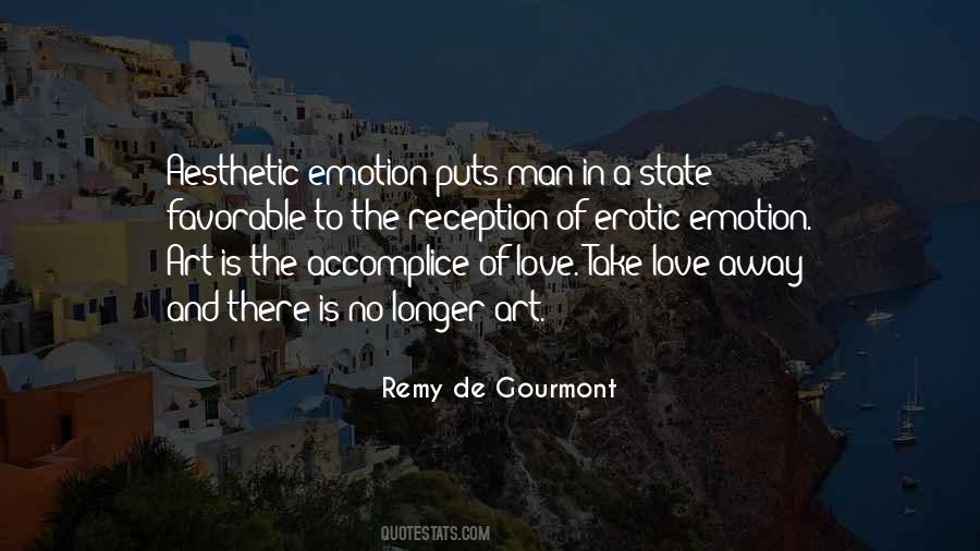 Quotes About Emotion And Love #667186