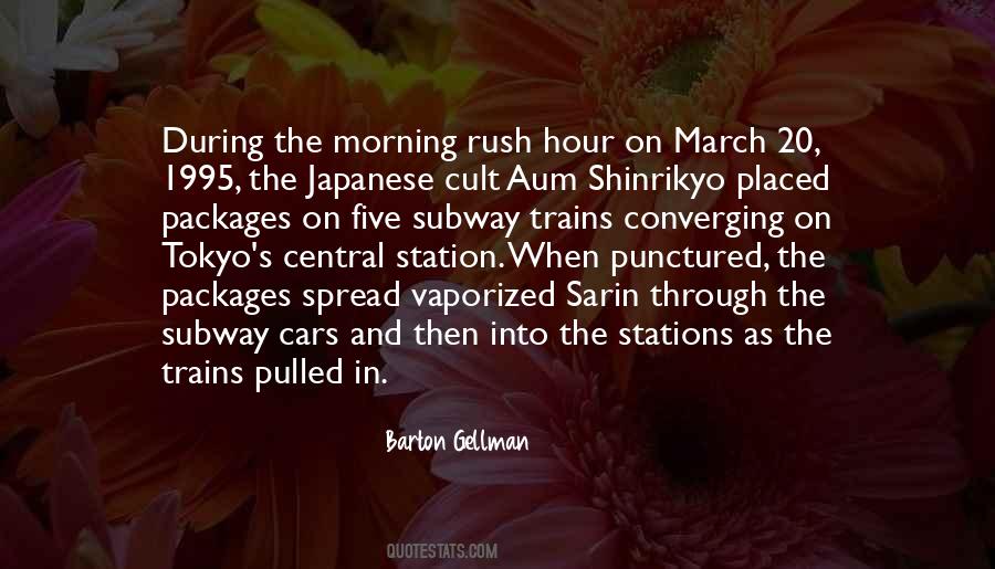 Quotes About Morning Rush #1595645