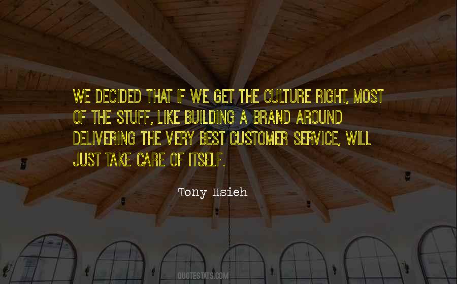 Quotes About Delivering Service #1597788