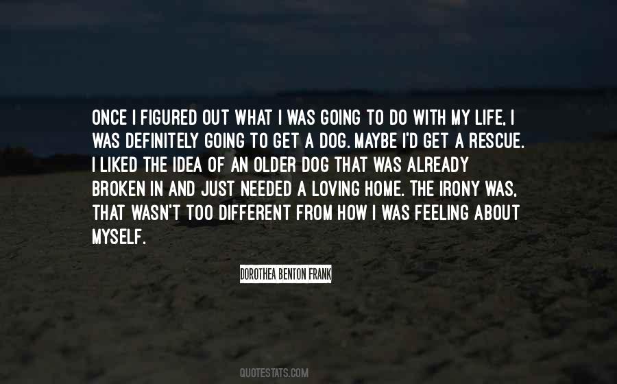 Loving Dog Quotes #1539753