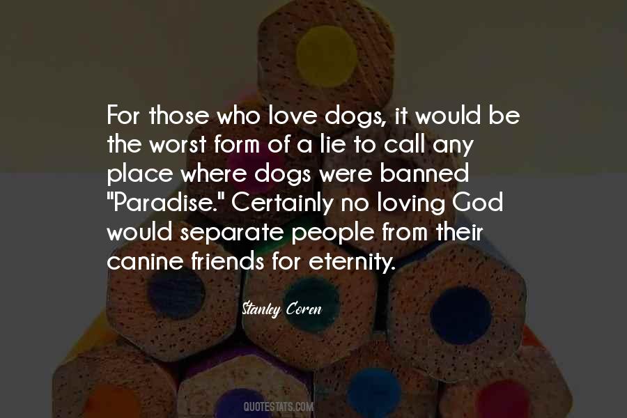 Loving Dog Quotes #719851