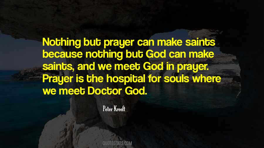 Quotes About Faith And Prayer #557479