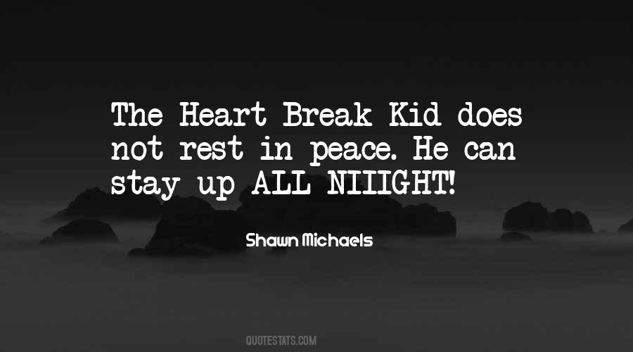 Quotes About Rest In Peace #1608917