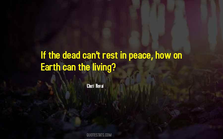 Quotes About Rest In Peace #449362