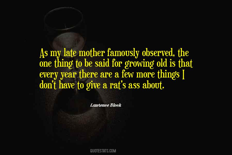 Quotes About My Late Mother #231422