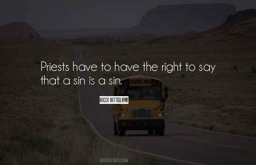 Sin Is Sin Quotes #21656