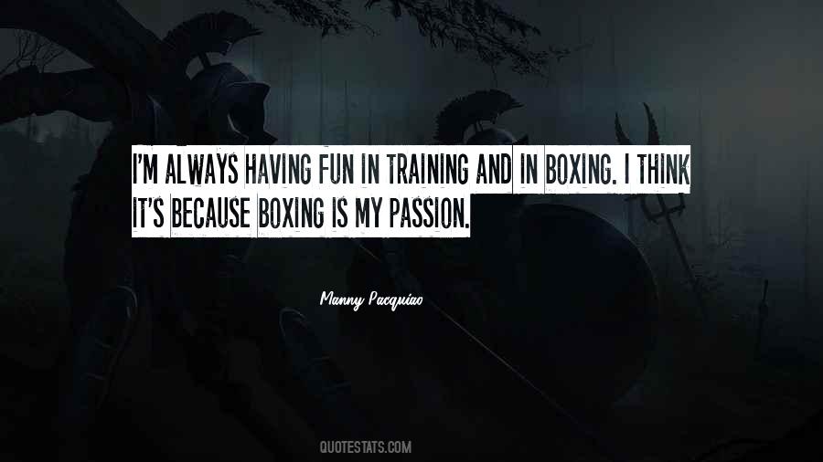 Quotes About Boxing Training #1517739