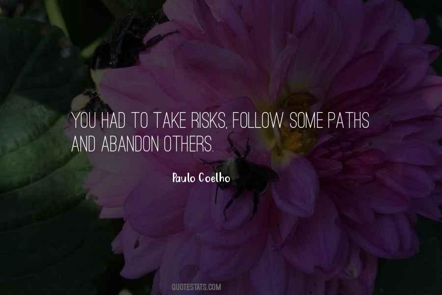 Quotes About Two Paths #107659