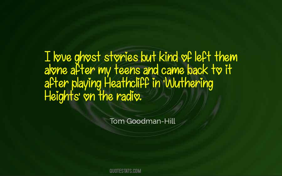 Quotes About Wuthering Heights #1026582